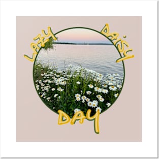 Lazy DAISY Day Posters and Art